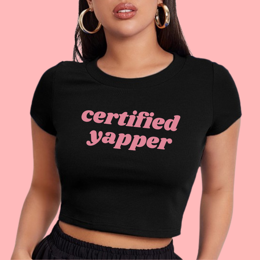 Certified Yapper Crop tee